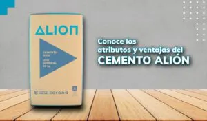Conoce los atributos y ventajas de Cementos ALIÓN