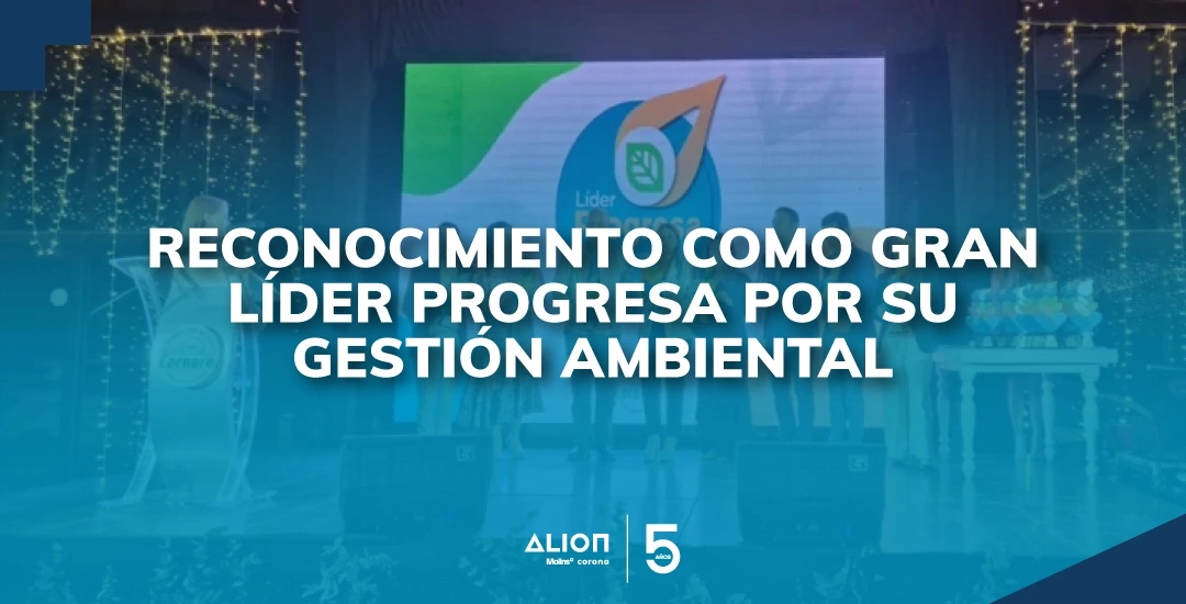Lee más sobre el artículo ALIÓN obtuvo reconocimiento como Gran Líder Progresa por su gestión ambiental